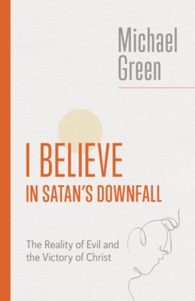 Cover for Michael Green · I Believe in Satan's Downfall (Bok) (2023)