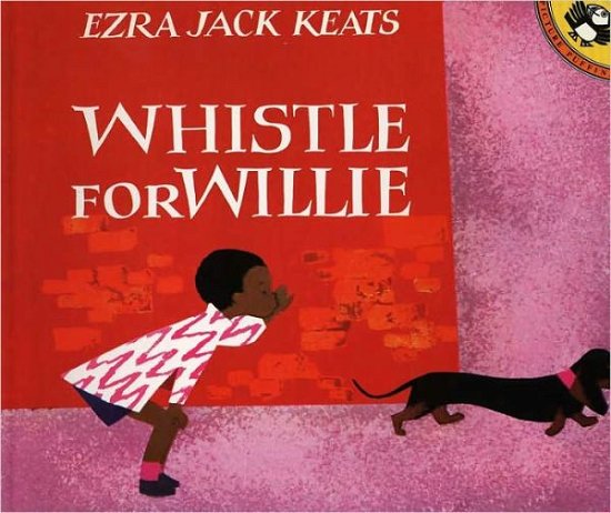Whistle for Willie (Bound for Schools and Librarie) - Ezra Jack Keats - Bøger - Turtleback Books - 9780808525554 - 24. februar 1977