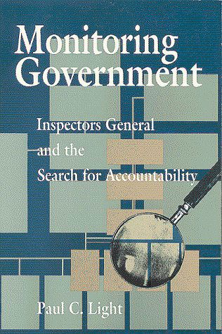 Cover for Paul C. Light · Monitoring Government: Inspectors General and the Search for Accountability (Taschenbuch) (1993)