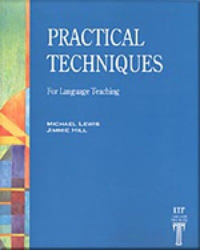 Cover for Michael Lewis · Practical Techniques: For Language Teaching (Pocketbok) (1985)