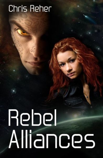 Chris Reher · Rebel Alliances (Targon Tales) (Volume 3) (Paperback Bog) (2013)