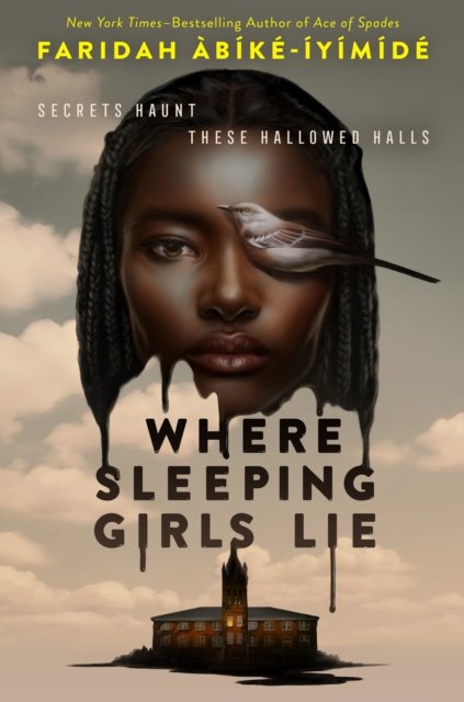 Cover for Faridah Abike-Iyimide · Where Sleeping Girls Lie (Pocketbok) (2024)