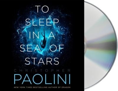 Cover for Christopher Paolini · To Sleep in a Sea of Stars (CD) (2020)