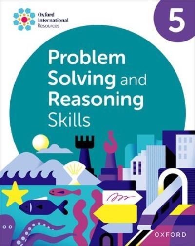 Cover for Morrison · Oxford International Skills: Problem Solving and Reasoning: Practice Book 5 (Taschenbuch) (2024)