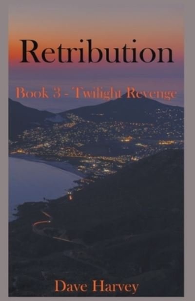 Cover for David Harvey · Retribution Book 3 - Twilight Revenge (Pocketbok) (2020)