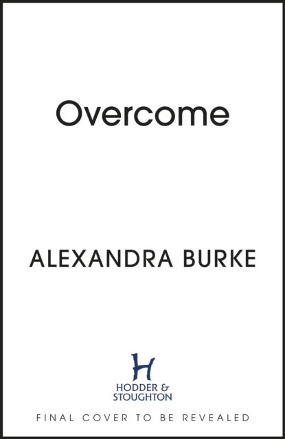 Cover for Alexandra Burke · Overcome (Hardcover bog) (2024)