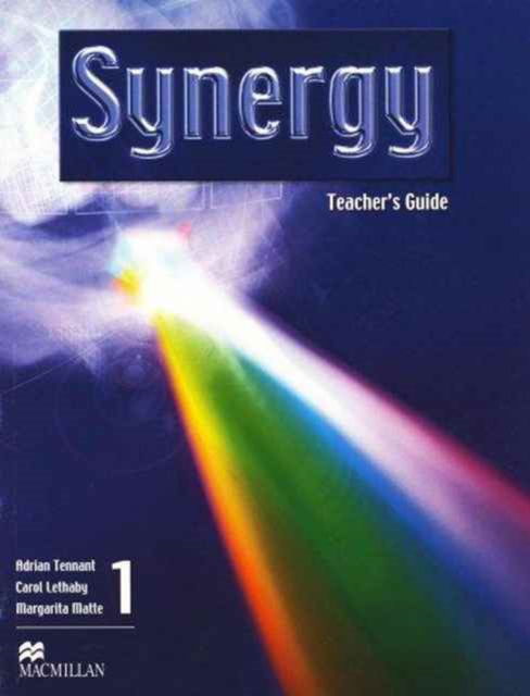 Synergy 1 Teacher's Guide Pack - Adrian Tennant - Books - Macmillan Education - 9781405086554 - September 26, 2005