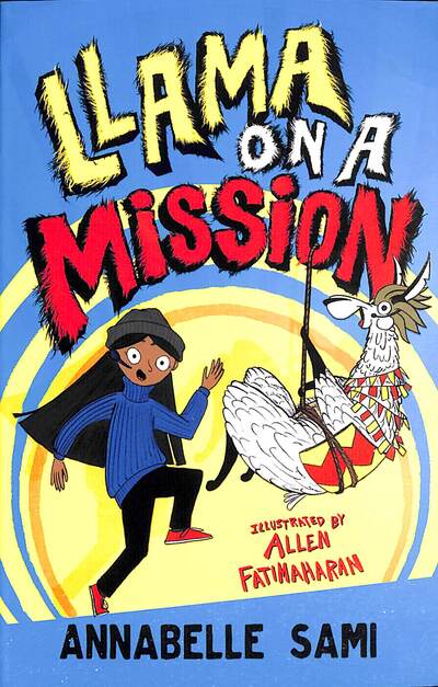 Cover for Annabelle Sami · Llama on a Mission - Llama Out Loud (Paperback Bog) (2021)