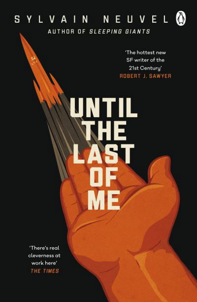 Cover for Sylvain Neuvel · Until the Last of Me (Pocketbok) (2022)