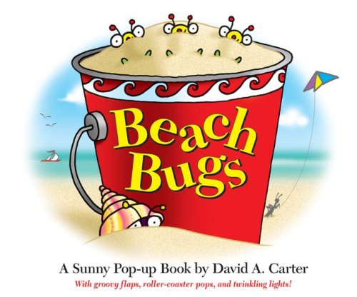 Beach Bugs: a Sunny Pop-up Book by David A. Carter - David  A. Carter - Books - Little Simon - 9781416950554 - July 1, 2008