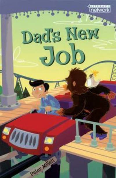 Cover for Peter Millett · Literacy Network Middle Primary Mid Topic5: Dad's New Job (N/A) (2016)