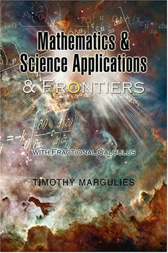Cover for Timothy Margulies · Mathematics and Science Applications and Frontiers (Hardcover Book) (2008)