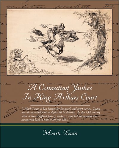 Cover for Mark Twain · A Connecticut Yankee in King Arthurs Court (Taschenbuch) (2008)