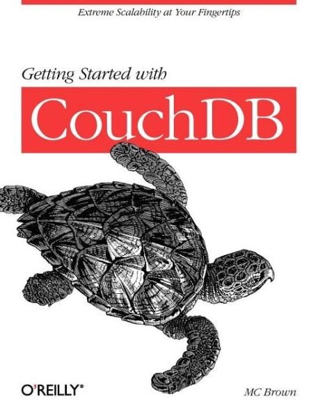 Cover for Mc Brown · Getting Started with CouchDB (Paperback Bog) (2012)