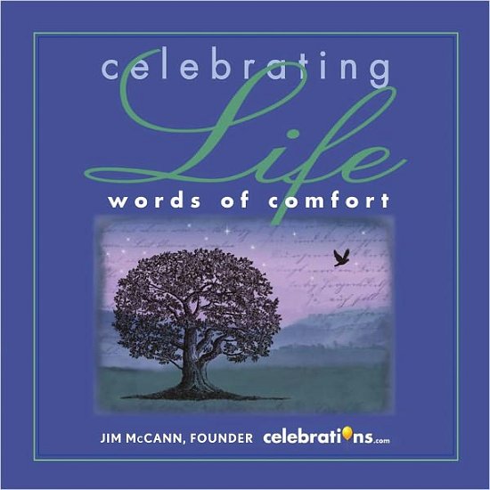 Cover for Jim McCann · Celebrating life words of comfort (Bok) (2011)