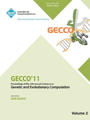 Cover for Gecco 11 Conference Committee · Gecco 11: Proceedings of the 13th Annual Conference on Genetic and Evolutionary Computation -Vol II (Paperback Book) (2012)