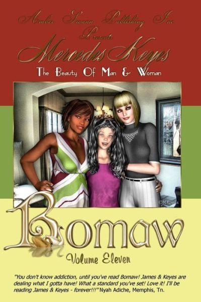 Cover for Mercedes Keyes · Bomaw - Volume Eleven: the Beauty of Man and Woman (Paperback Book) (2010)