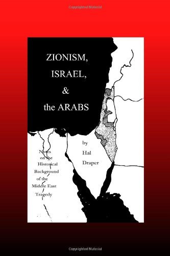 Cover for Hal Draper · Zionism, Israel &amp; the Arabs (Taschenbuch) (2010)