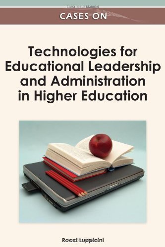 Cover for Rocci Luppicini · Cases on Technologies for Educational Leadership and Administration in Higher Education (Gebundenes Buch) (2012)