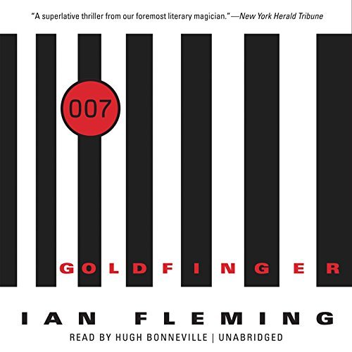 Cover for Ian Fleming · Goldfinger: Library Edtion (James Bond) (Hörbuch (CD)) [Unabridged edition] (2014)