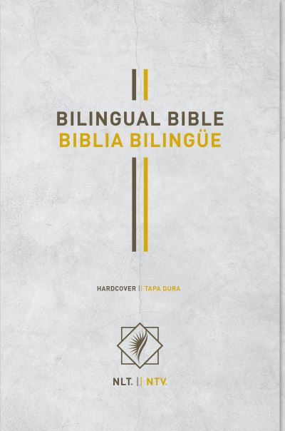 Cover for Tyndale · Bilingual Bible / Biblia Bilingue NLT / Ntv (Hardcover Book) (2018)