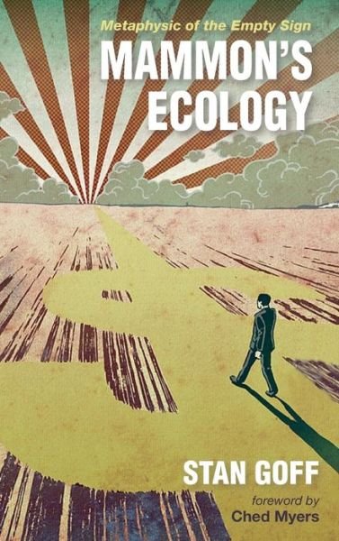 Cover for Stan Goff · Mammon's Ecology (Buch) (2018)