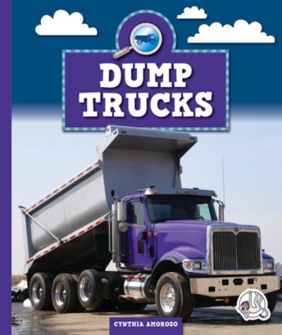 Cover for Cynthia Amoroso · Dump Trucks (Book) (2023)