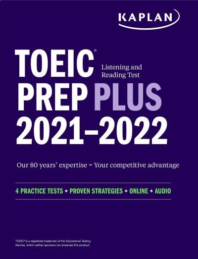 Cover for Kaplan Test Prep · TOEIC Listening and Reading Test Prep Plus (Book) (2021)