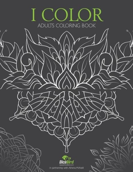 Cover for Dicebird · I Color: Adults Coloring Book (Paperback Bog) (2015)