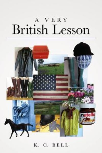Cover for K C Bell · A Very British Lesson (Taschenbuch) (2016)