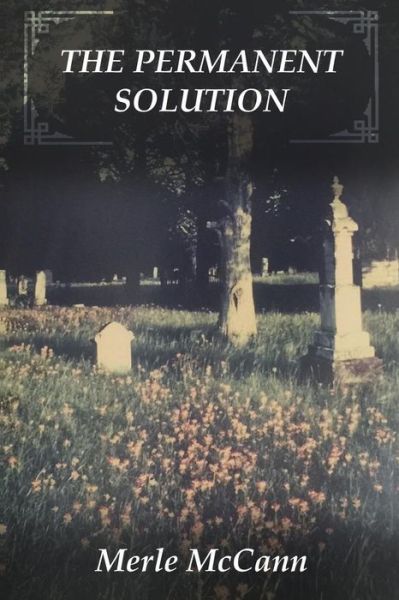 Cover for Merle McCann · The Permanent Solution (Paperback Book) (2015)