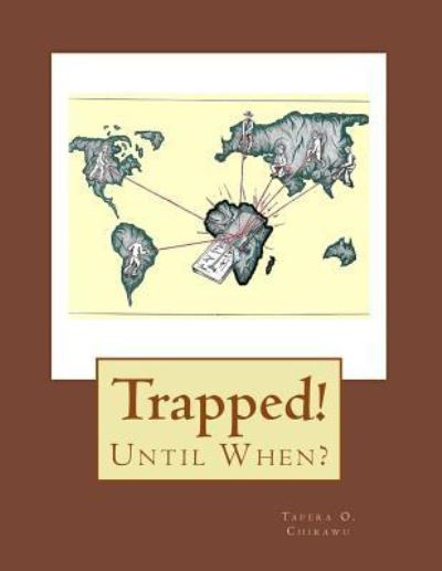 Cover for Tapera O Chirawu · Trapped (Paperback Book) (2015)