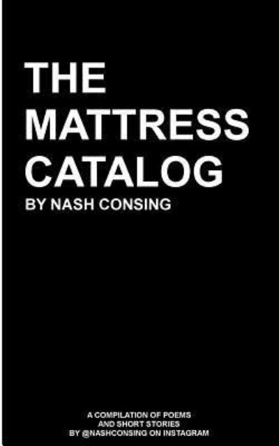 Cover for Nash Consing · The Mattress Catalog (Taschenbuch) (2016)