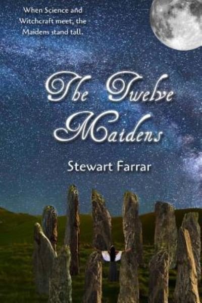Cover for Stewart Farrar · The Twelve Maidens (Taschenbuch) (2016)