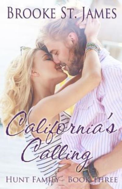 Cover for Brooke St. James · California's Calling (Paperback Book) (2016)
