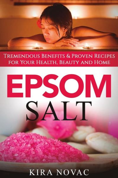 Cover for Kira Novac · Epsom Salt (Paperback Book) (2016)