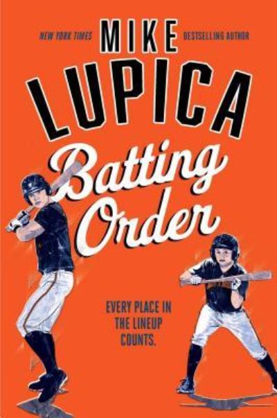 Batting Order - Mike Lupica - Books - Simon & Schuster Books For Young Readers - 9781534421554 - May 28, 2019