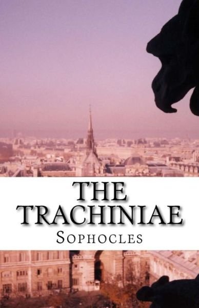 Cover for Sophocles · The Trachiniae (Pocketbok) (2016)