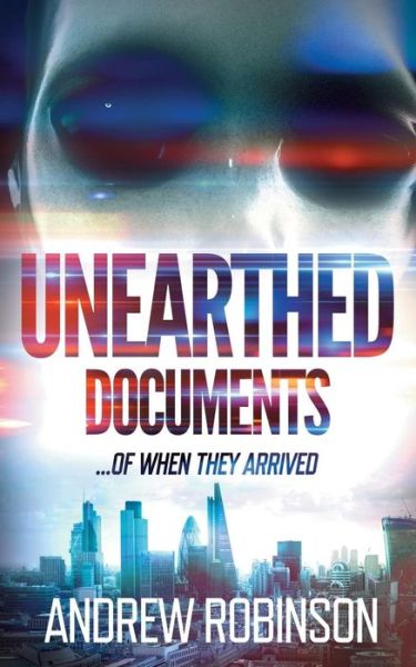 Cover for Andrew Robinson · Unearthed Documents (Paperback Bog) (2017)