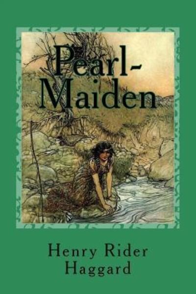 Cover for Henry Rider Haggard · Pearl-Maiden (Pocketbok) (2017)