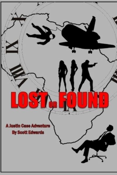 Cover for Scott Edwards · Lost or Found (Paperback Book) (2017)