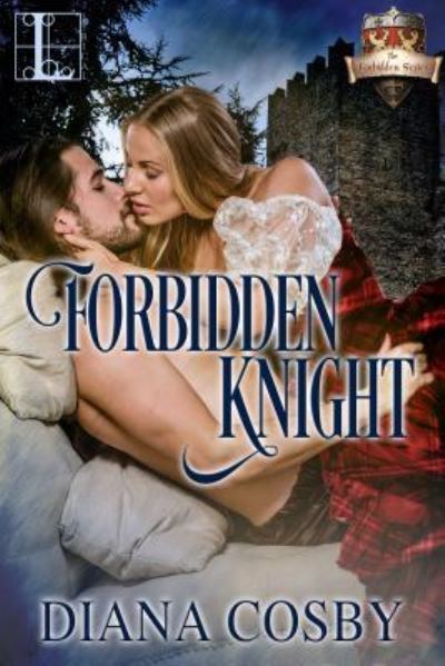 Cover for Diana Cosby · Forbidden Knight (Paperback Book) (2017)