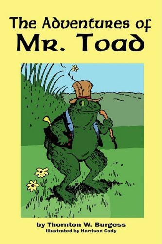 Cover for Thornton W Burgess · The Adventures of Old Mr. Toad (Paperback Book) (2009)