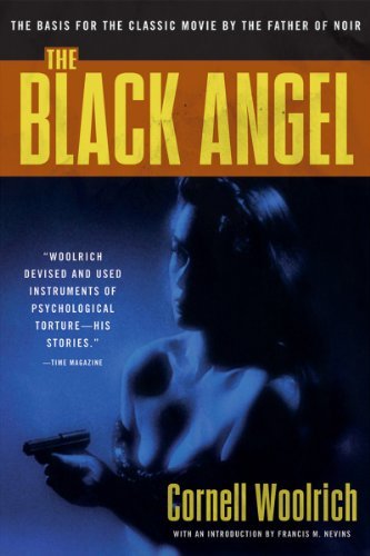 Cover for Cornell Woolrich · The Black Angel: a Novel (Pegasus Crime) (Paperback Book) (2012)