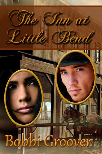 Cover for Bobbi Groover · The Inn at Little Bend (Paperback Book) (2011)