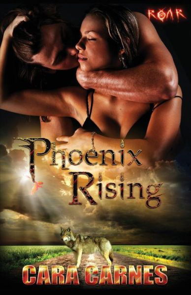 Cover for Cara Carnes · Phoenix Rising (Roar) (Paperback Bog) (2014)