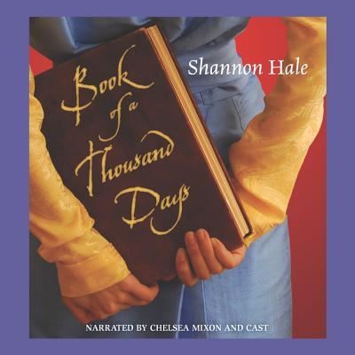 Cover for Shannon Hale · Book of a Thousand Days (CD) (2013)