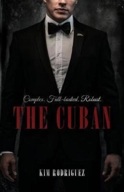 Cover for Kim Rodriguez · The Cuban (Paperback Book) (2018)