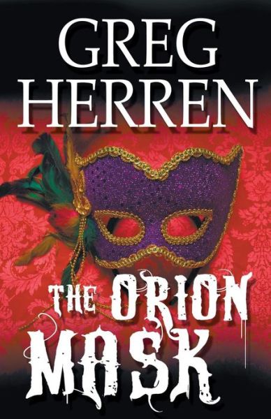 Cover for Greg Herren · The Orion Mask (Paperback Book) (2015)