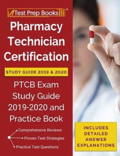 Cover for Test Prep Books · Pharmacy Technician Certification Study Guide 2019 &amp; 2020 (Pocketbok) (2019)